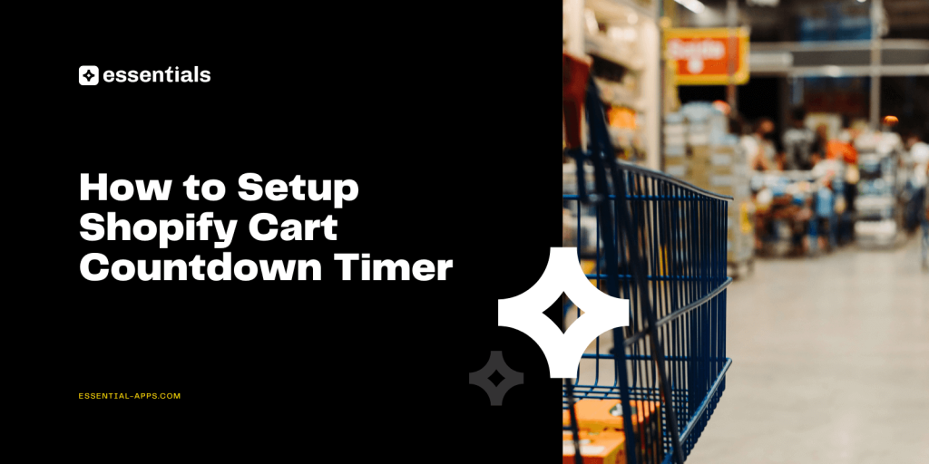 How to Setup Shopify Cart Countdown Timer.