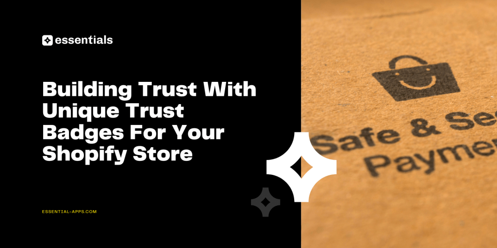 Building Shopify Trust.