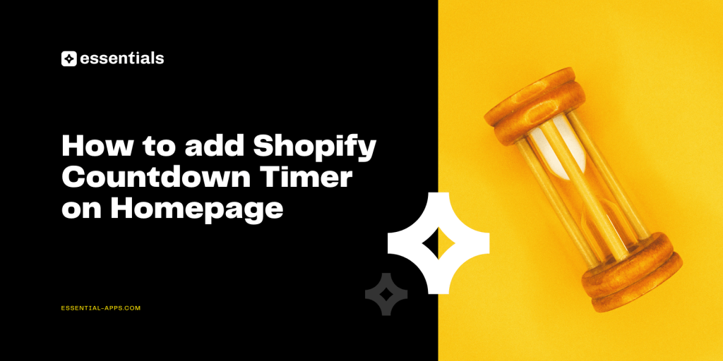 How to add Shopify Countdown Timer on Homepage.