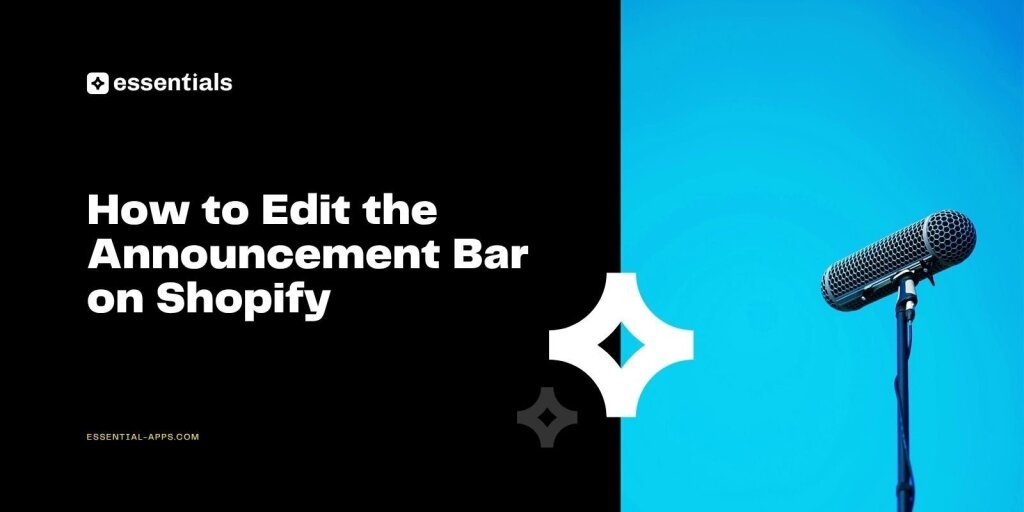How to edit announcement bar in shopify.