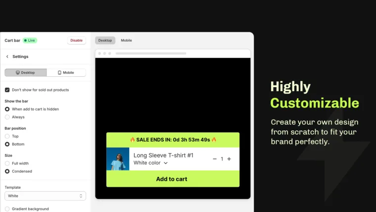 Highly Customizable