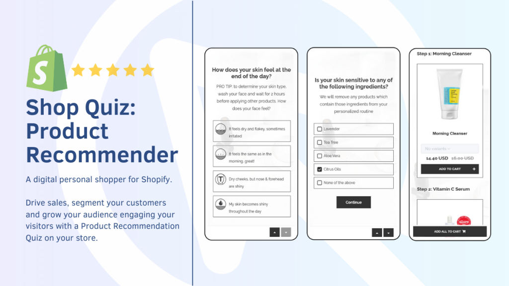 Shop Quiz Product Recommender asking skin type questions, then recommending a cleanser and a serum.