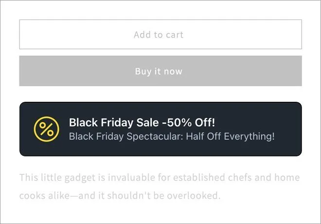 A Black Friday half price banner placed under the Add to cart and Buy it now buttons on a product page
