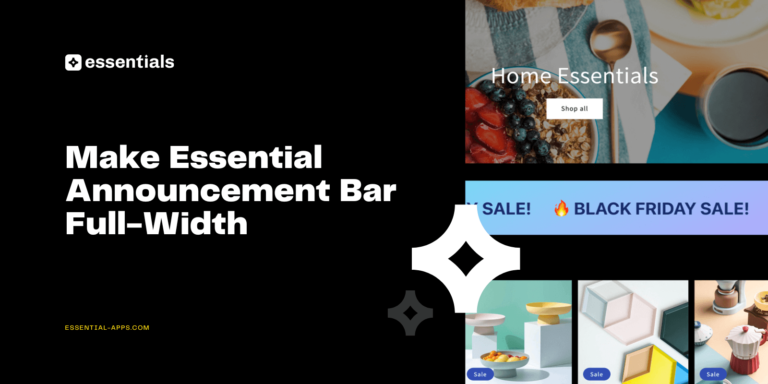 make Shopify announcement bar full width