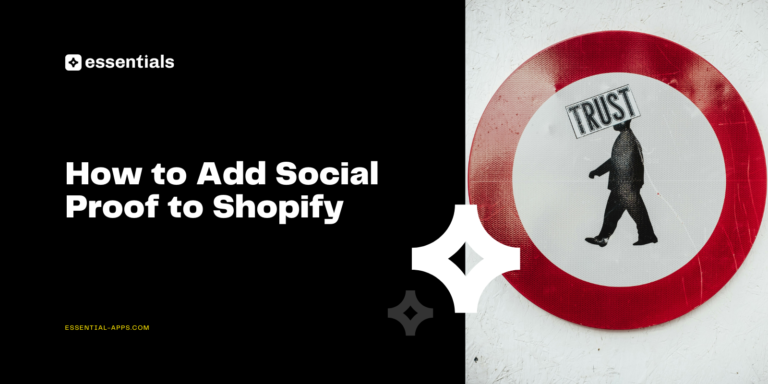 How to Add Social Proof to Shopify