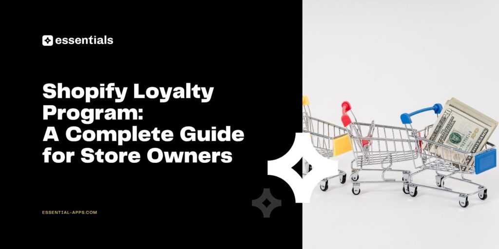 Shopify Loyalty Program