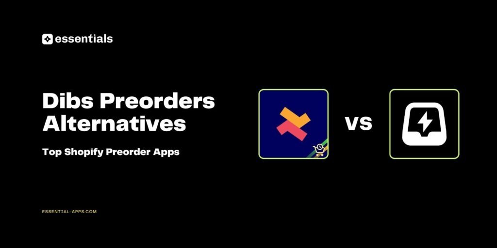 Dibs Preorders alternative