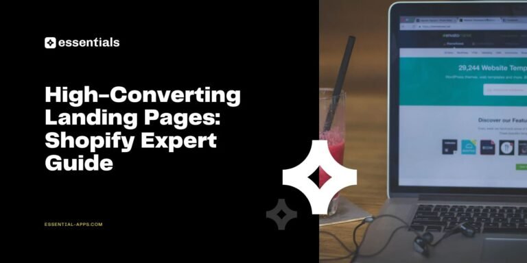 High-Converting Shopify Landing Pages