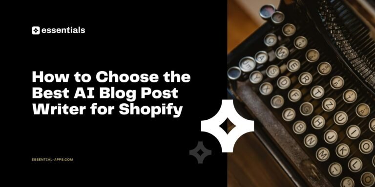 How to Choose the Best AI Blog Post Writer for Shopify