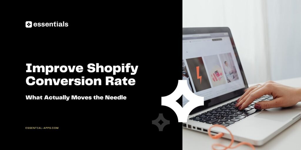Improve Shopify Conversion Rate