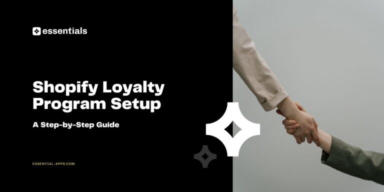 Shopify Loyalty Program Setup